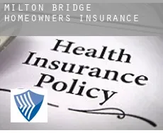 Milton Bridge  homeowners insurance