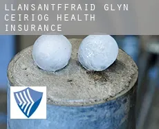 Llansantffraid Glyn Ceiriog  health insurance