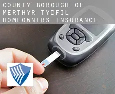 Merthyr Tydfil (County Borough)  homeowners insurance