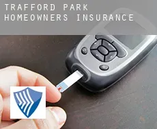 Trafford Park  homeowners insurance