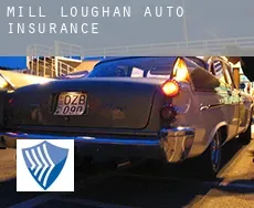 Mill Loughan  auto insurance