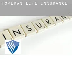 Foveran  life insurance