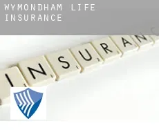 Wymondham  life insurance